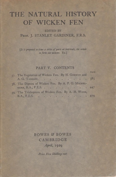 Gardiner, J.S. (Ed.) - The Natural History of Wicken Fen. Part 5