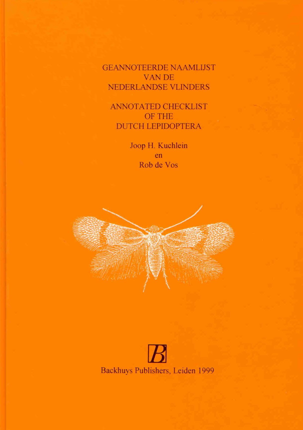 Kuchlein, J.H.; Vos, R. de - Annotated Checklist of the Dutch Lepidoptera
