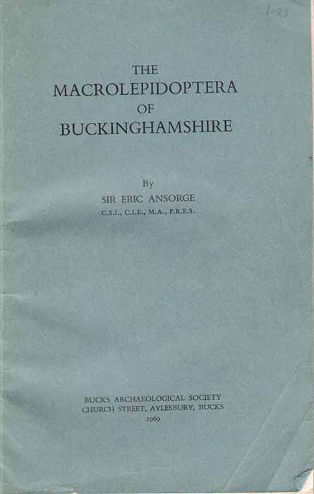 Ansorge, E. - The Macrolepidoptera of Buckinghamshire