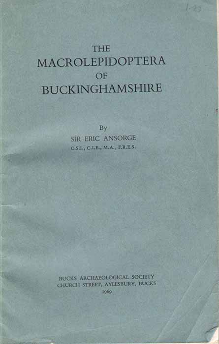 Ansorge, E. - The Macrolepidoptera of Buckinghamshire
