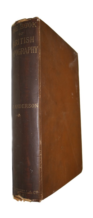Anderson, J.P. - The Book of British Topography: A Classified Catalogue of the Topographical Works in the Library of the British Museum