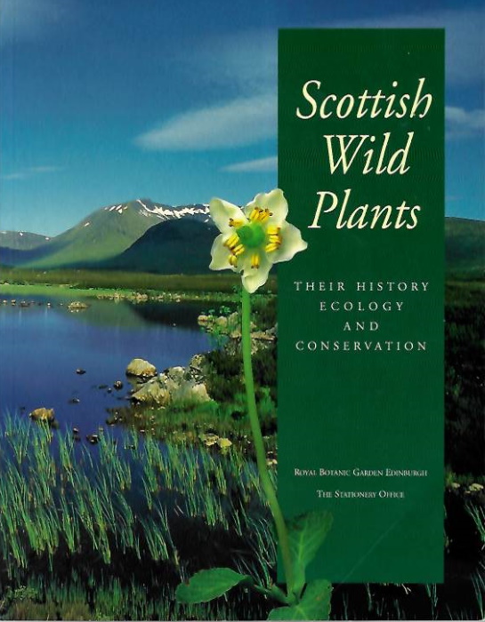Lusby, P.; Wright, S.J. - Scottish Wild Plants Their History, Ecology and Conservation