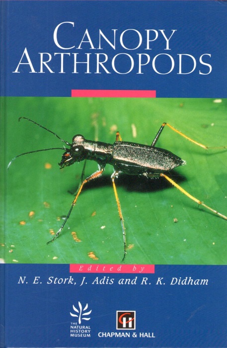 Stork, N.E.; Adis, J.; Didham, R.K. (Eds) - Canopy Arthropods