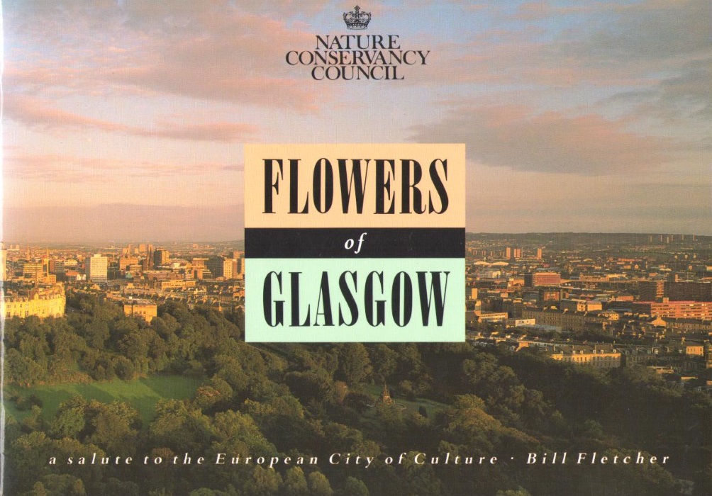 Fletcher, W.W. - Flowers of Glasgow: A salute to the European City of Culture