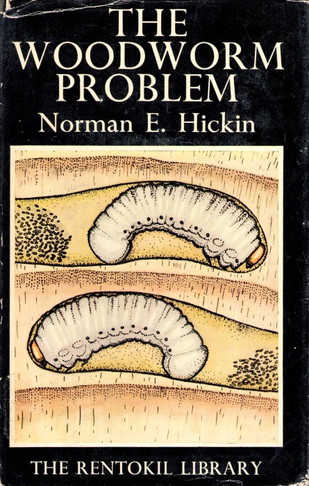 Hickin, N.E. - The Woodworm Problem