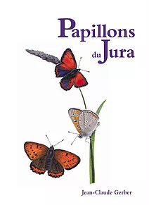 Gerber, J.-C. - Papillons du Jura