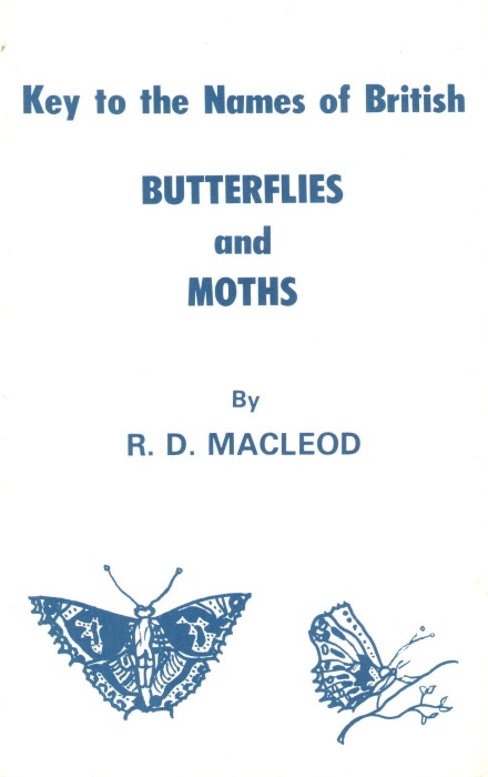 Macleod, R.D. - Key to the names of British Butterflies and Moths