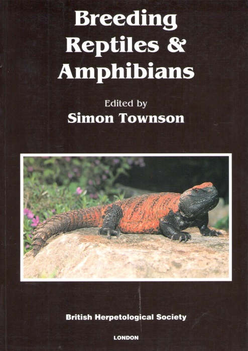 Townson, S. (Ed.) - Breeding Reptiles & Amphibians
