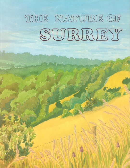 Drewett, J. - The Nature of Surrey: The Wildlife and Ecology of the County and London South of the Thames