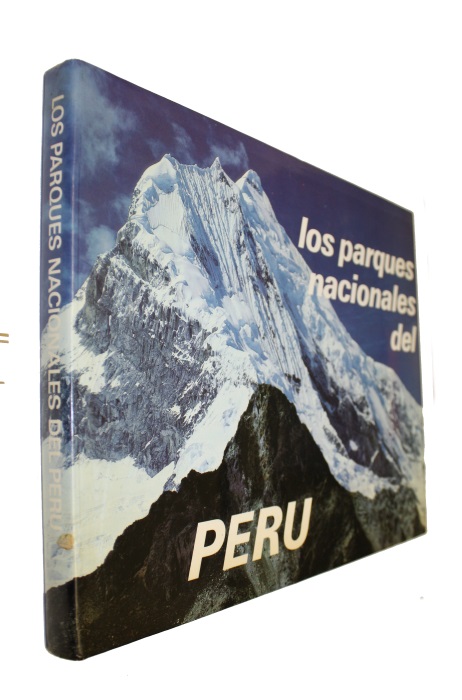 Dourojeanni, M.J.; Ponce, C.F. - Los Parques Nacionales del Peru