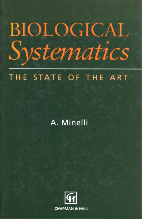 Minelli, A. - Biological Systematics: The State of the Art