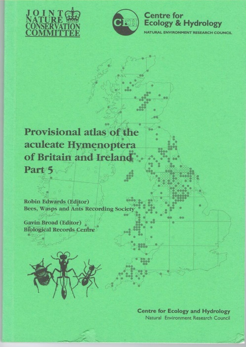 Edwards, R.; Broad, G. - Provisional Atlas of Aculeate Hymenoptera of Britain and Ireland. Part 5