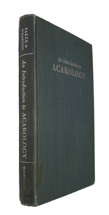Baker, E.W.; Wharton, G.W. - An Introduction to Acarology