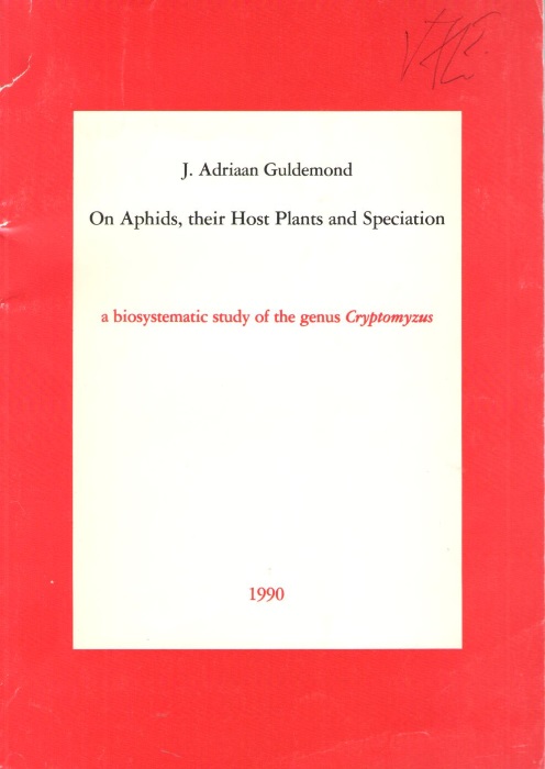 Guldemond, J.A. - On Aphids, their Host Plants and Speciation: a biosystematic Study of the genus Cryptomyzus