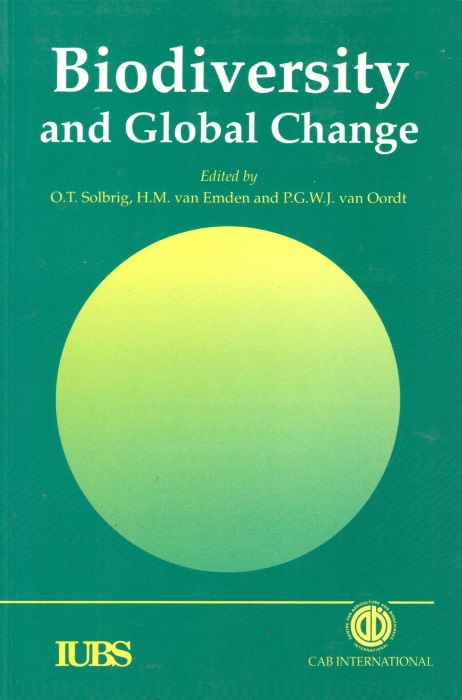Solbrig O.T.; Van Emden H.M.; Van Oordt P.G.W.J. (Eds) - Biodiversity and Global Change