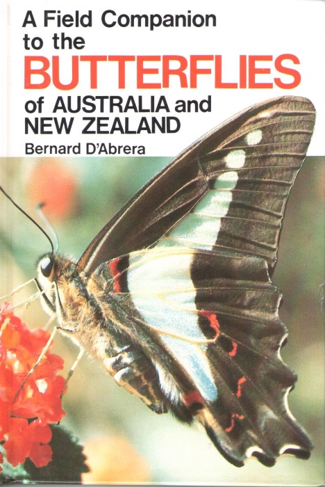 d'Abrera, B. - A Field Companion to the Butterflies of Australia and New Zealand