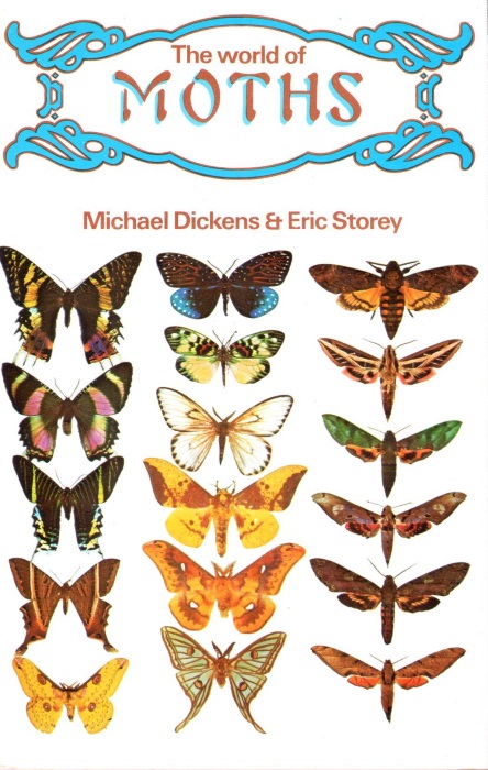 Dickens, M. - The World of Moths