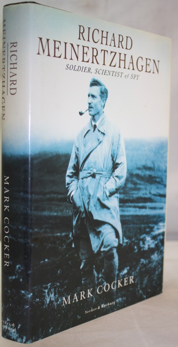 Cocker, M. - Richard Meinertzhagen: Soldier, Scientist and Spy