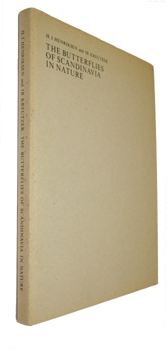 Henriksen, H.J.; Kreutzer, I.B. - The Butterflies of Scandinavia in Nature