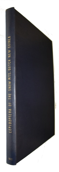 Rothschild, W.; Durrant, J.H. - Lepidoptera of the British Ornithologists' Union and Wollaston Expeditions in the Snow Mountains, Southern Dutch New Guinea Macrolepidoptera; Microlepidoptera