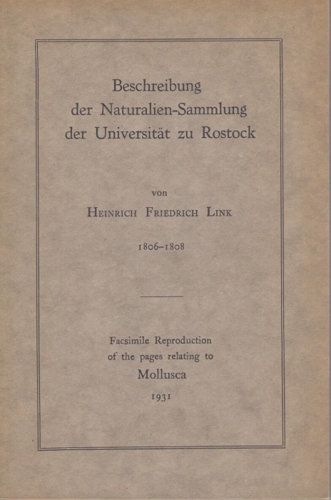 Link, Heinrich Friedrich - Beschreibung der Naturalien-Sammlung der Universitt zu Rostok 1806-1808