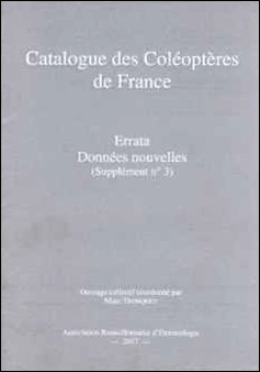 Tronquet, M. - Catalogue des Coloptres de France. Supplement 3: Errata, Donnes nouvelles