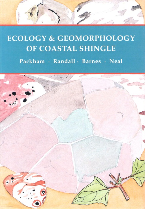 Packham, J.R.; Randall, R.E.; Barnes, R.S.K.; Neal, A. (Eds) - Ecology & Geomorphology of Coastal Shingle