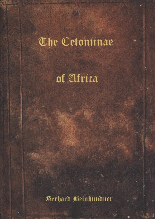 Beinhundner, G. - The Cetoniinae of Africa