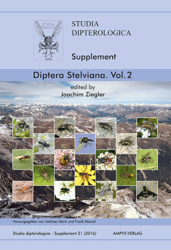 Ziegler, J. (Ed.) - Diptera Stelviana. A dipterological perspective on a changing alpine landscape. Vol. 2 Studia Dipterologica Supplement 21