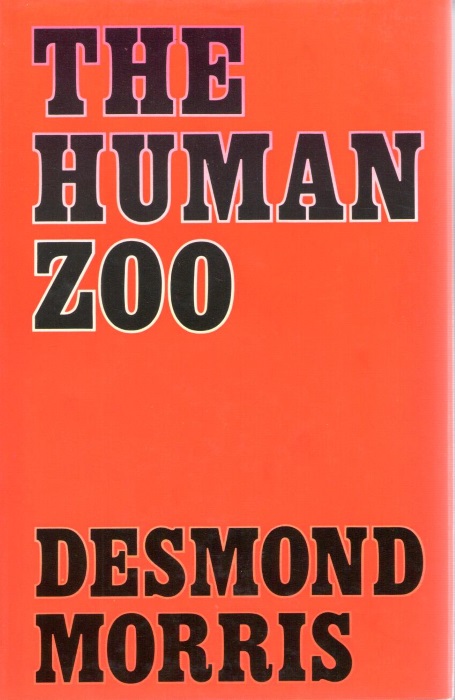 Morris, D. - the Human Zoo