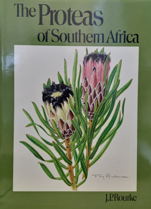 Rourke, J.P. - The Proteas of Southern Africa