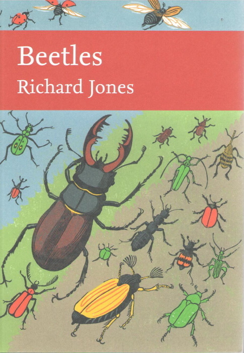 Jones, R. - Beetles (New Naturalist 136)
