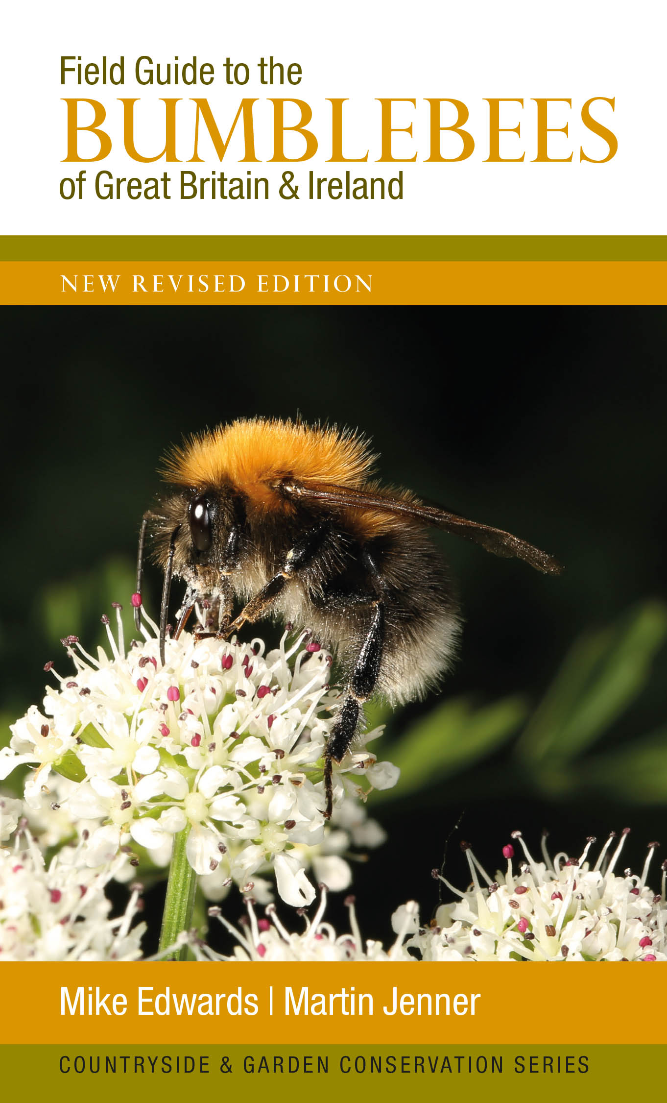 Edwards, M.; Jenner, M. - Field Guide to the Bumblebees of Great Britain and Ireland