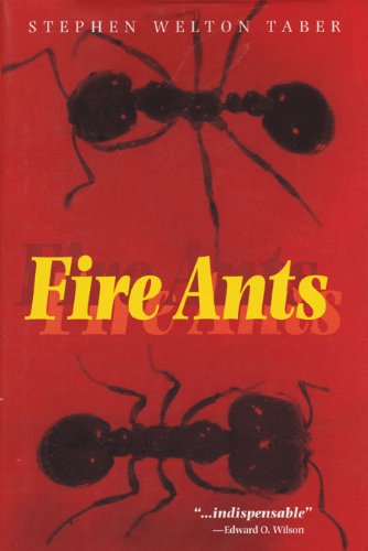 Taber, S.W. - Fire Ants