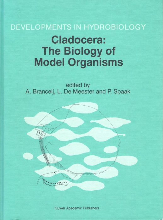 Brancelj, A.; De Meester, L.; Spaak, P. (Eds) - Cladocera: the Biology of Model Organisms