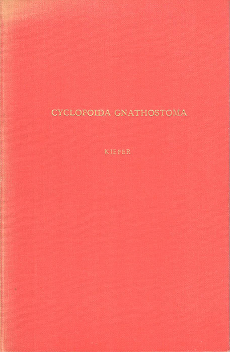 Kiefer, F. - Crustacea Copepoda 2. Cyclopoida Gnathostoma (Das Tierreich 53)