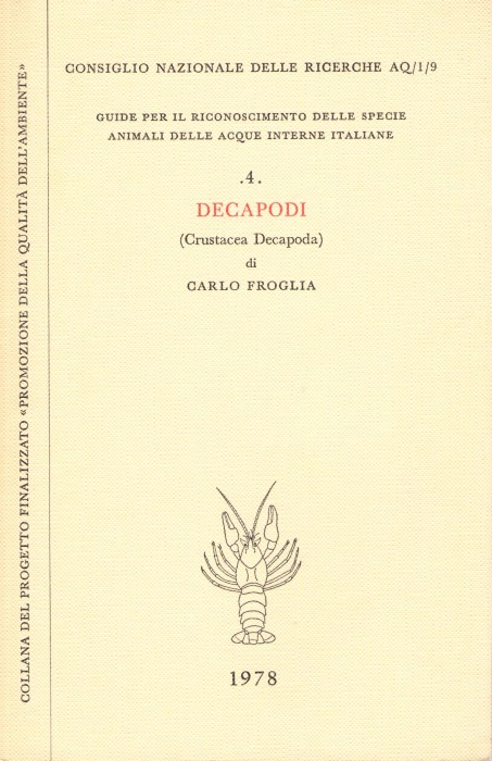 Froglia, C. - Decapodi (Crustacea Decapoda) Guide per il riconoscimento delle specie animali delle acque interne italiane 4