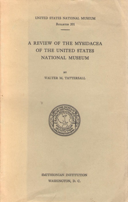 Tattersall, W.M. - A Review of the Mysidacea of the United States National Museum