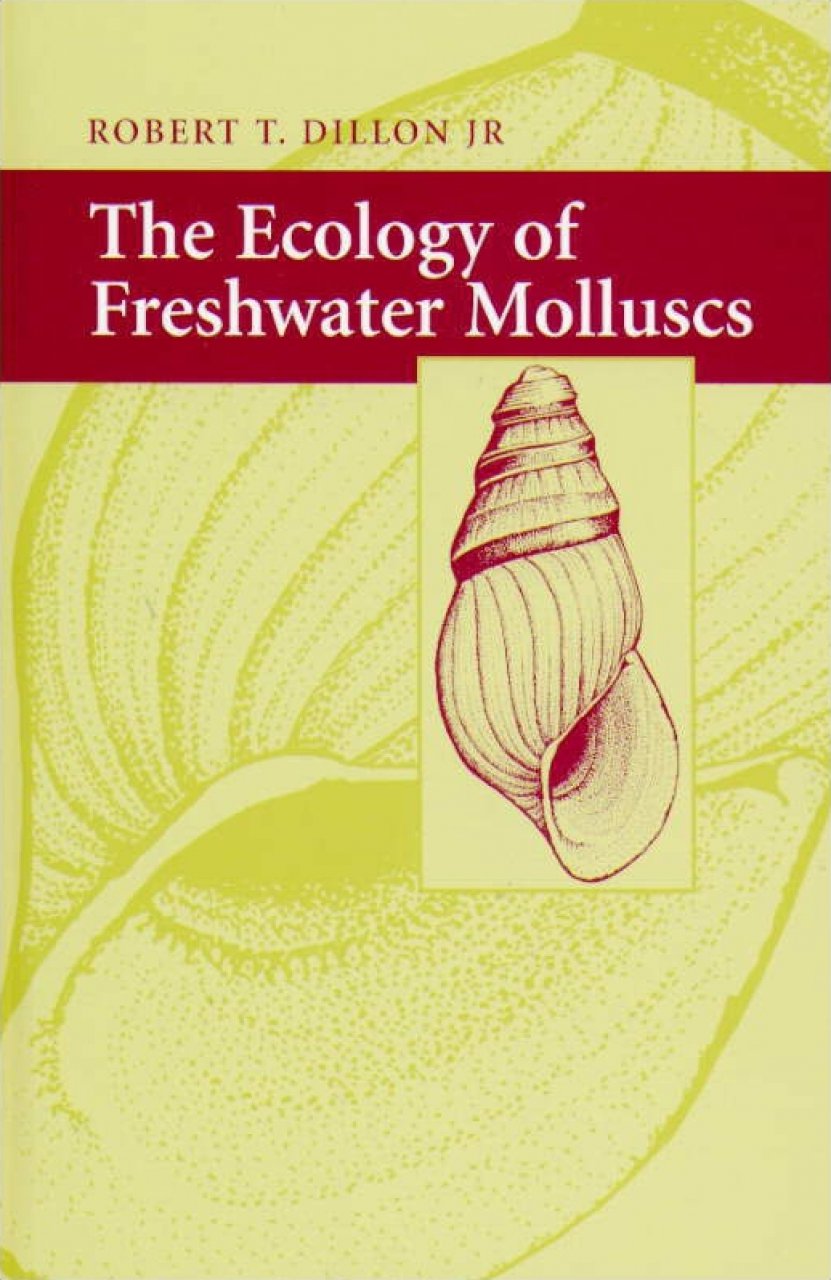 Dillon, R.T. - Ecology of Freshwater Molluscs