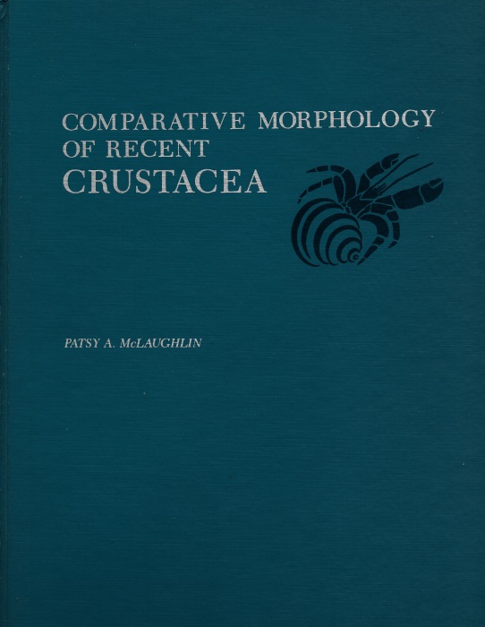 McLaughlin, P.A. - Comparative Morphology of Recent Crustacea