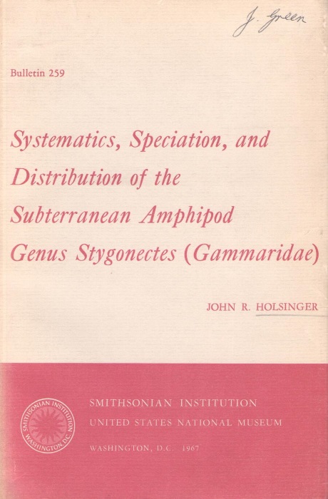 Holsinger, J.R. - Systematics, Speciation, and Distribution of the Subterranean Amphipod Genus Stygonectes (Gammaridae)
