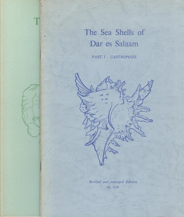 Spry, J.F. - The Sea Shells of Dar es Salaam Pt I: Gastropods; Pt II: Pelecypoda (Bivalves)