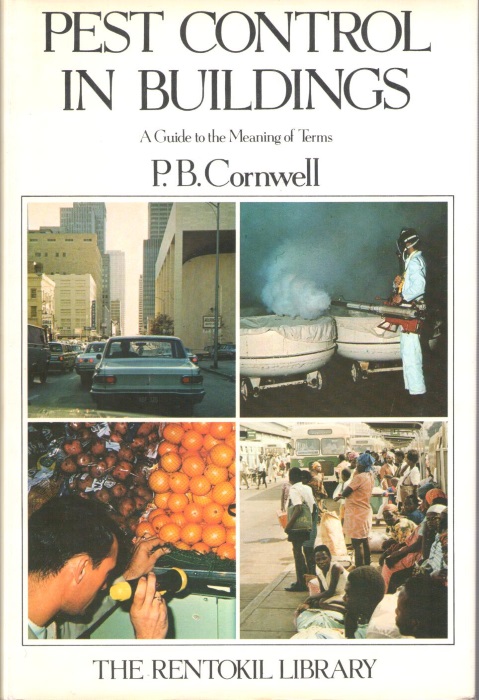 Cornwell, P.B. - Pest Control in Buildings: A guide to the meaning of terms