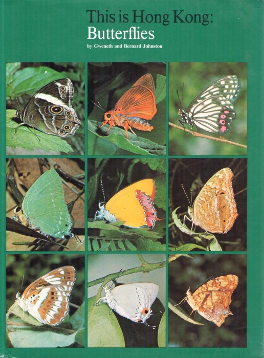 Johnston, G.; Johnston, B. - This is Hong Kong: Butterflies