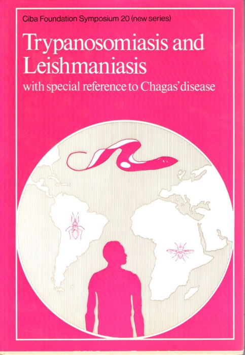 Elliott, K.; O'Connor, M.; Wolstenholme, G.E.W. - Trypanosomiasis and Leishmaniasis with special reference to Chagas' disease