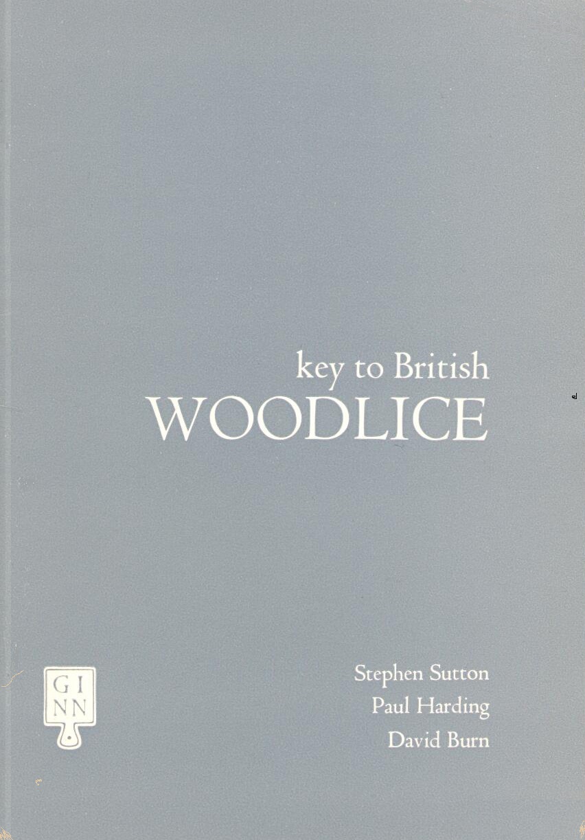 Sutton, S.; Harding, P.; Burn, D. - Key to British Woodlice