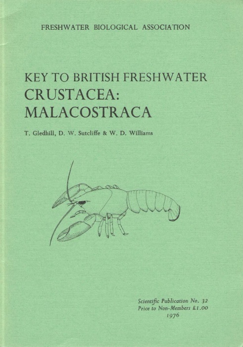 Gledhill, T.; Sutcliffe, D.W.; Williams, W.D. - A Key to the British Species of Crustacea: Malacostraca occurring in Freshwater: with notes on their Ecology and Distribution