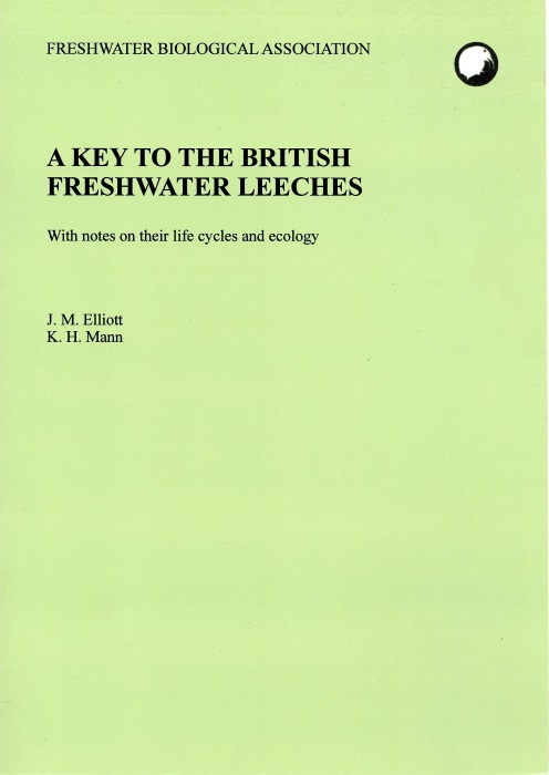 Elliott, J.M.; Mann, K.H. - A Key to the British Freshwater Leeches with notes on their life cycles and ecology