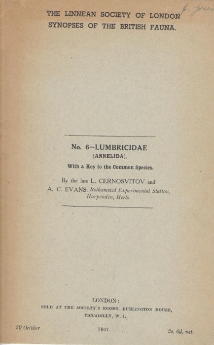 Cernosvitov, L.; Evans, A.C. - Lumbricidae (Annelida): with a Key to the Common Species. (Synopses of the British Fauna 6)