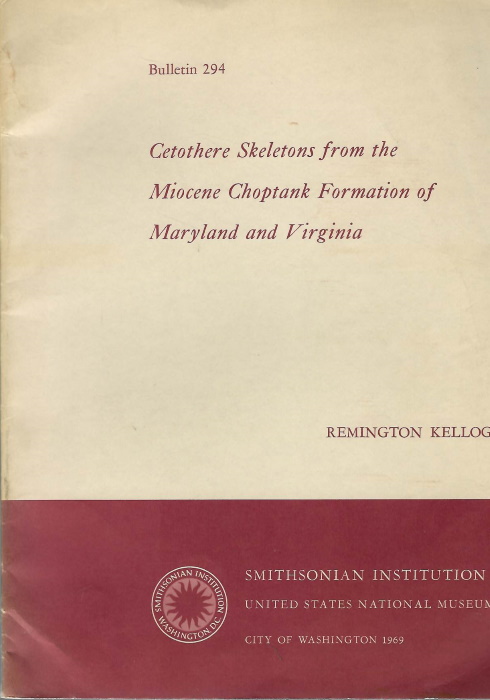 Kellogg, R. - Cetothere Skeletons from the Miocene Choptank Formation of Maryland and Virginia